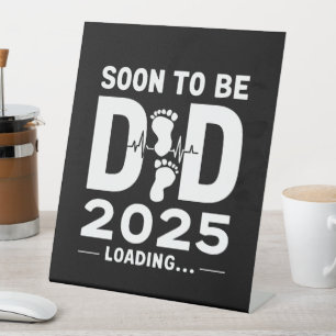 Bald Vater Est 2025 Neuer Vater Sockelschild