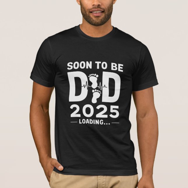 Bald Vater nach 2025 neuer Papa zu sein T-Shirt (Vorderseite)