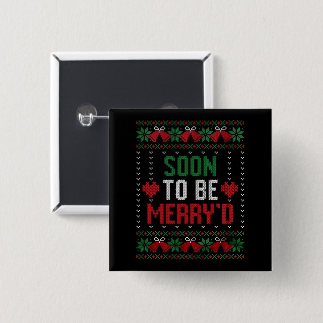 Bald Verheiratet sein Merry'd Weihnachtsbräune & G Button (Vorne & Hinten)