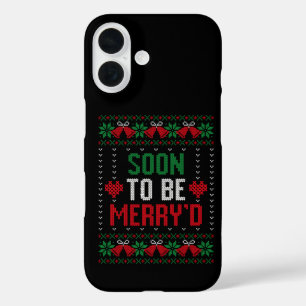 Bald Verheiratet sein Merry'd Weihnachtsbräune & G iPhone 16 Hülle