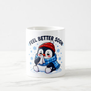 Bald wieder gesund Pinguin Gute Besserung Gruß  Kaffeetasse