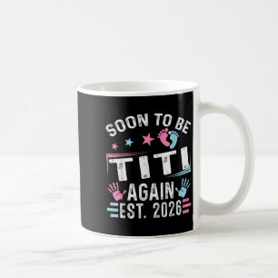Bald wieder Titi Est. 2026 Vintage Titi Kaffeetasse