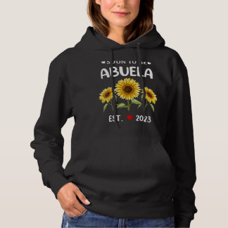 Bald wird Abuela 2023 Sonnenblumenmutter Tag Hoodie