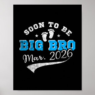 Bald wird Big Bro März 2026 zu einem großen Bruder Poster