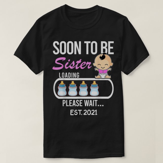 Bald wird Big Sister EST T-Shirt (Design vorne)
