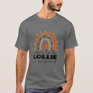 Bald wird Lollie Est 2022 lustiger Muttertag Leop T-Shirt
