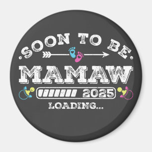 Bald wird Mamaw 2025 Ladekreis Magnet