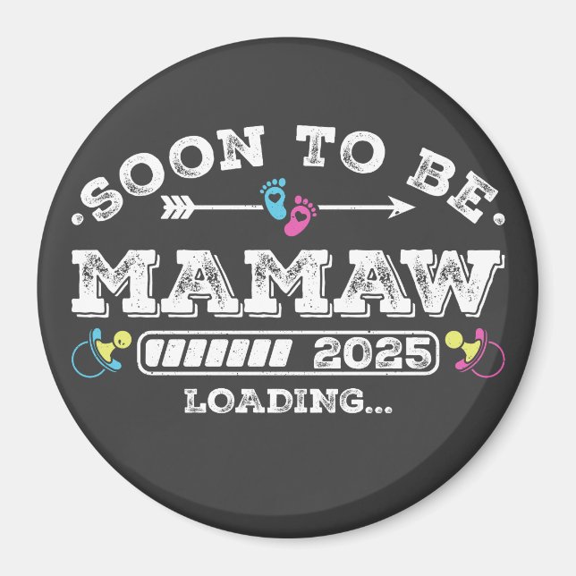 Bald wird Mamaw 2025 Ladekreis Magnet (Vorne)