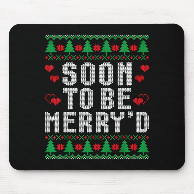Bald wird Merryd verlobt Paar Weihnachten Mousepad (Vorne)