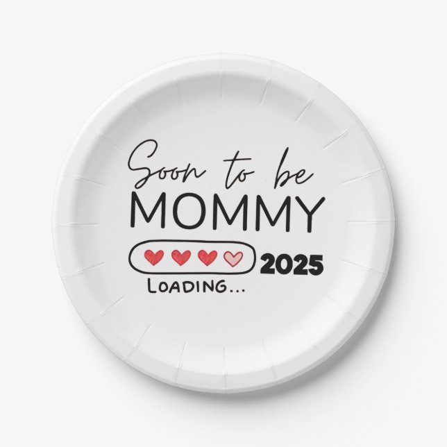 Bald wird Mommy 2025 Valentinstag Schwangerschaft Pappteller (Vorderseite)