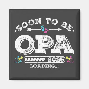 Bald wird Opa 2025 Loading Square Magnet
