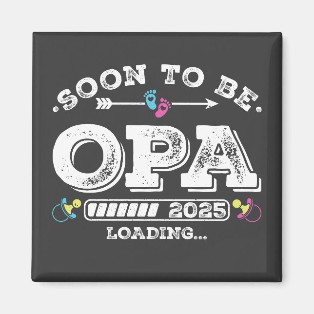 Bald wird Opa 2025 Loading Square Magnet (Vorne)