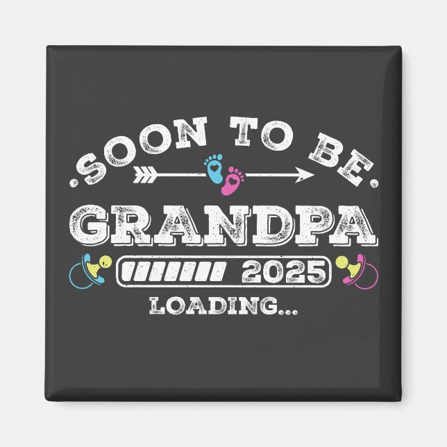 Bald wird Opa 2025 Loading Square Magnet (Vorne)