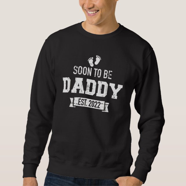 Bald wird Papi 2022 sein Sweatshirt (Vorderseite)