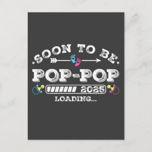 Bald wird Pop-Pop 2025 Ladung Postkarte