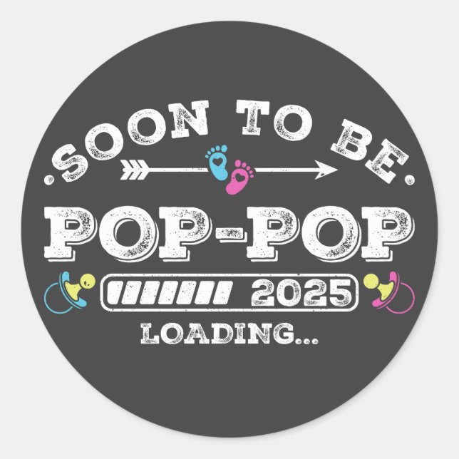 Bald wird Pop-Pop 2025 Ladung Runder Aufkleber (Vorderseite)