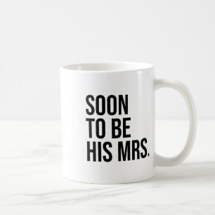 Bald wird seine Frau zukünftige Ehefrau Bride Kaffeetasse