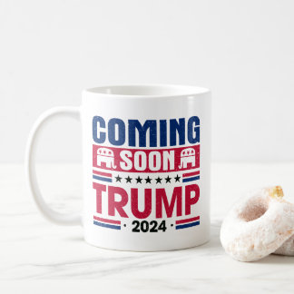 Bald wird Trump 2024 Präsident Kaffeetasse
