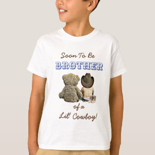Bald zu Bruder eines Lil' Cowboy & Teddy Bären zu T-Shirt