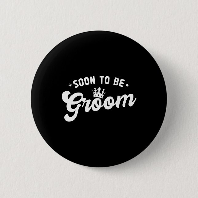Bald zu Groom Bachelor Party Button (Vorderseite)