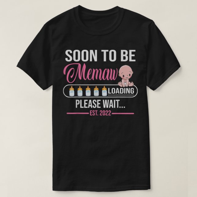 Bald zu Memaw Est 2022 Schwangerschaftsankündigung T-Shirt (Design vorne)