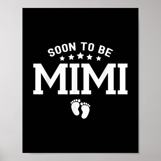Bald zu Mimi Niedlich Mother's Day Pregnancy Poster (Vorne)