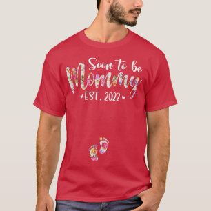 Bald zu Mommy Est 2022 Schwangerschaftsankündigung T-Shirt
