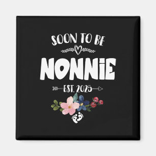 Bald zu Nonnie 2025 Mütter Tag erste Mal Nonn Magnet