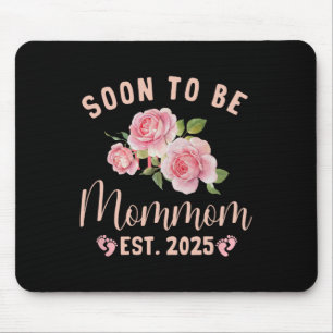 Bald zu Oma Est 2025 Mommom Schwangerschaft Annou Mousepad