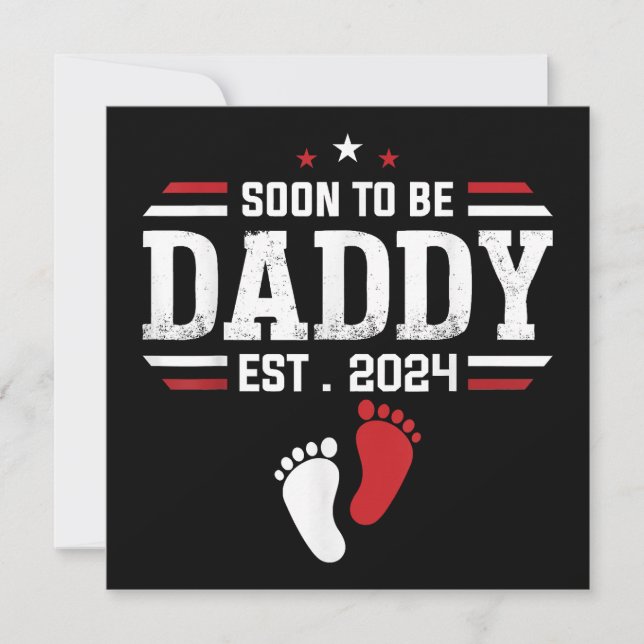 Bald zu Papi 2024 New Dad 2024 Erstmals Vater Einladung (Vorderseite)