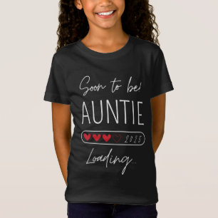 Bald zu Tante 2025 Laden Tante zu werden T-Shirt
