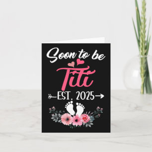 Bald zu Titi Est 2025 Mütter Tag erste Mal Ti Karte