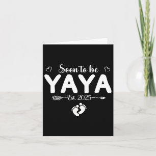 Bald zu Yaya 2025 Mütter Tag erste Mal Yaya Karte