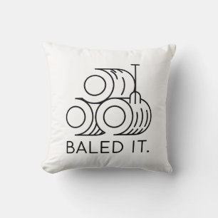 Baled It Kissen
