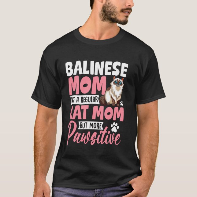 Balinesische Mutter wie normale Katzenmutter T-Shirt (Vorderseite)
