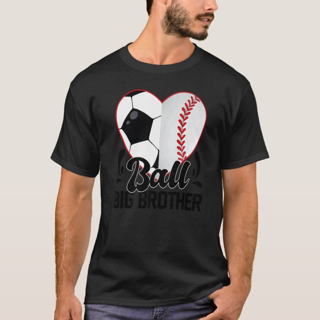 Ball Big Brother Heart  Soccer Baseball Softball T-Shirt (Vorderseite)