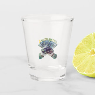 BALL BIS WIR SCHUHGLAS FALLEN SCHNAPSGLAS