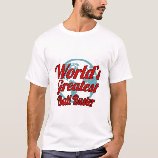 Ball Buster T - Shirt Geschenk/Gegenwart, lustiges