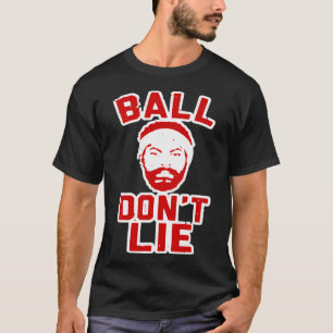Ball Dont Lie Funny Rasheed Wallace Shirt und