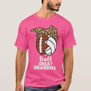 Ball Great Oma Funny Football Volleyball Grand T-Shirt