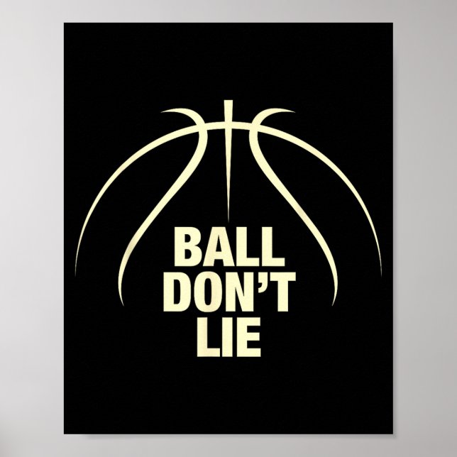 Ball Lügt Nicht Basketball  Poster (Vorne)