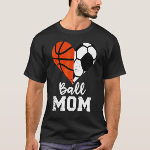 Ball Mama Herzsoccer Basketball Mama T-Shirt