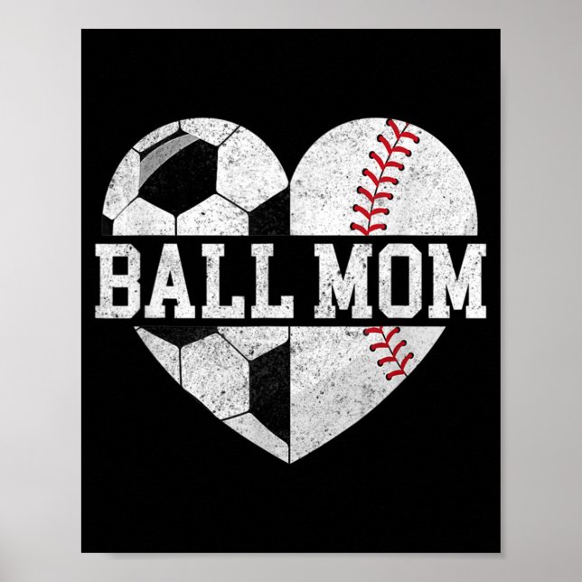 Ball Mama Herzspass Baseball Fußball Mama Poster (Vorne)