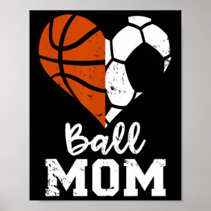 Ball Mama Herzspass Fußball Basketball Mama Poster