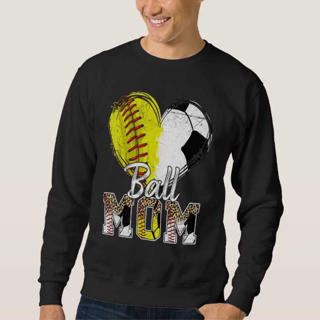 Ball Mom Heart Softball Soccer Sport Women Mother  Sweatshirt (Vorderseite)