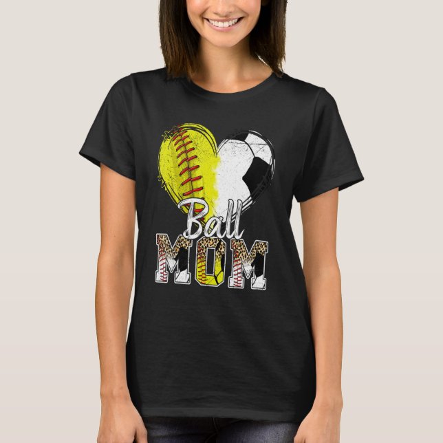Ball Mom Heart Softball Soccer Sport Women Mother  T-Shirt (Vorderseite)