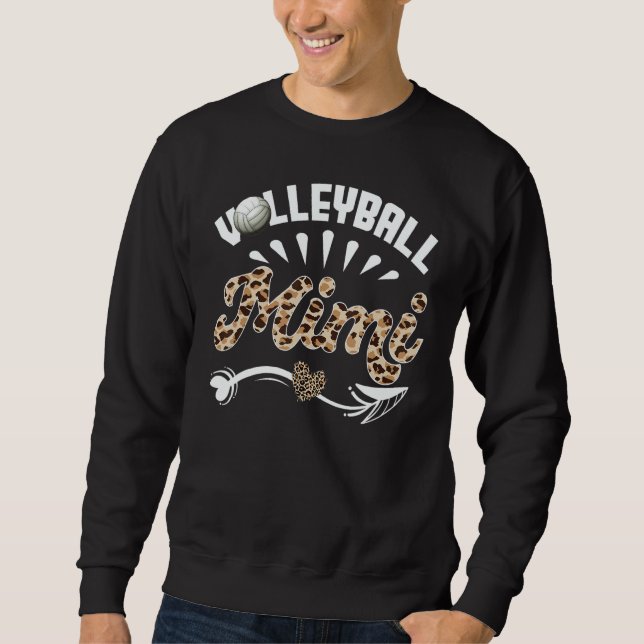 Ball Mom Mother's Day  Volleyball Mimi Leopard Sweatshirt (Vorderseite)