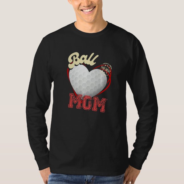 Ball Mom Womens Cheer Golfer Mom Mother's Day Golf T-Shirt (Vorderseite)