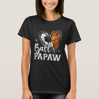 Ball Papaw Soccer Basketball Heart T-Shirt