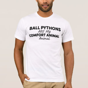 Ball Pythons sind mein Trosttier Typography Desi T-Shirt